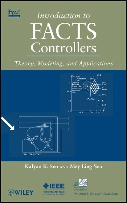 FACTS Controllers – Theory, Modeling, and g, and Applications