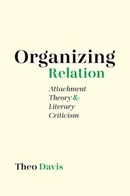 Organizing Relation - Professor and Chair of English Theo Davis