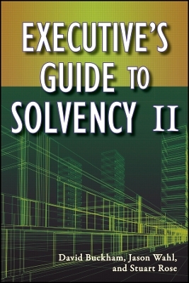 Executive′s Guide to Solvency II