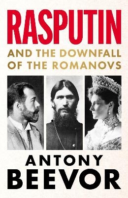 Rasputin - Antony Beevor