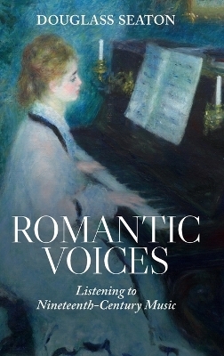 Romantic Voices - Douglass Seaton