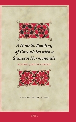 A Holistic Reading of Chronicles with a Samoan Hermeneutic