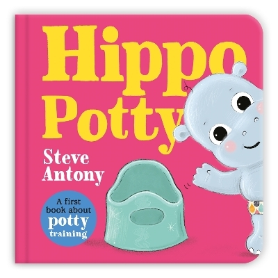 Hippo Potty - Steve Antony