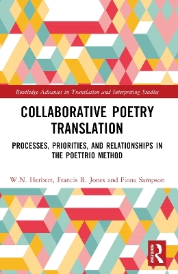 Collaborative Poetry Translation - W.N. Herbert, Francis R. Jones, Fiona Sampson