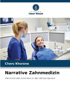 Narrative Zahnmedizin