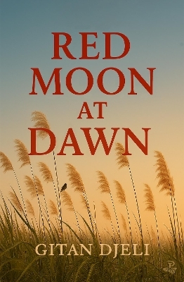 Red Moon at Dawn - Gitan Djeli