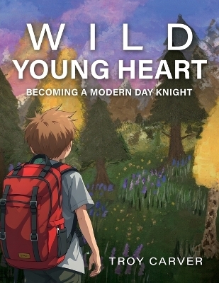 Wild Young Heart