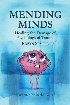 Mending Minds - Robyn Semple