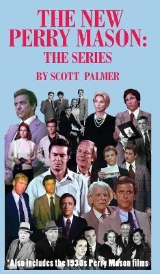 The New Perry Mason - Scott V Palmer
