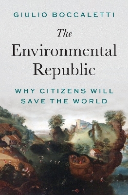 The Environmental Republic - Giulio Boccaletti