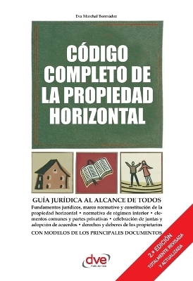 C&oacute;digo completo de la propiedad horizontal - Marchal Berm&uacute;dez Abogada