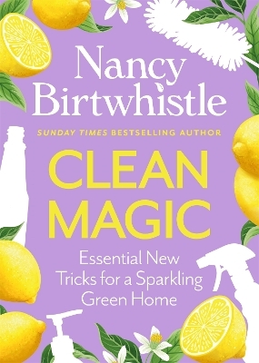 Clean Magic - Nancy Birtwhistle