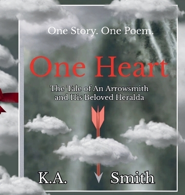 One Heart - K a Smith