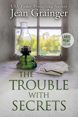 The Trouble With Secrets - Jean Grainger