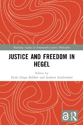 Justice and Freedom in Hegel - 