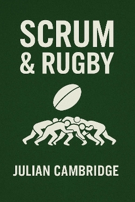Scrum & Rugby