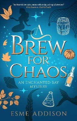 A Brew for Chaos - Esme Addison