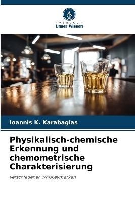 Physikalisch-chemische Erkennung und chemometrische Charakterisierung