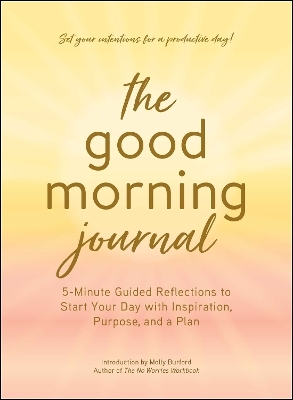 The Good Morning Journal
