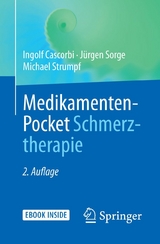 Medikamenten-Pocket Schmerztherapie - Ingolf Cascorbi, J&uuml;rgen Sorge, Michael Strumpf