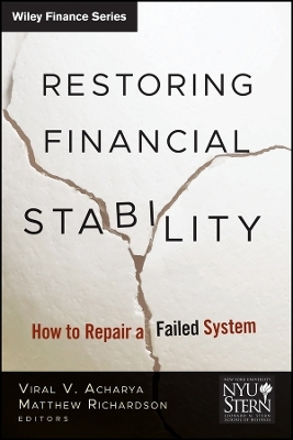 Restoring Financial Stability – How to Repair a Failed System