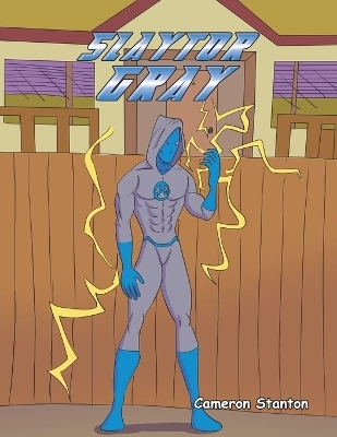 Slaytor Gray - Cameron Stanton