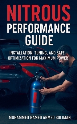 Nitrous Performance Guide - Mohammed Hamed Ahmed Soliman