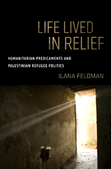 Life Lived in Relief -  Ilana Feldman
