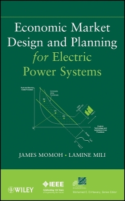 Economic Market Design and Planning for Electric ower Systems