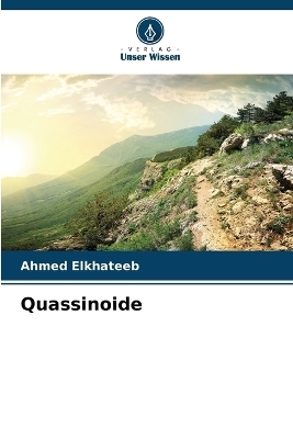 Quassinoide - Ahmed Elkhateeb