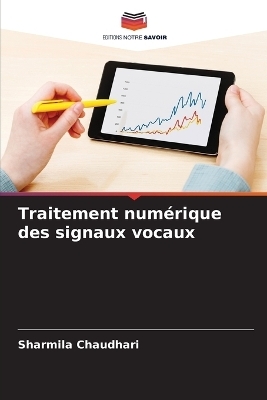 Traitement numérique des signaux vocaux