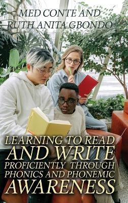 Learning to Read and Write Proficiently Through Phonics and Phonemic Awareness - Med Conte