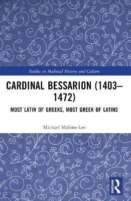 Cardinal Bessarion (1403–1472)