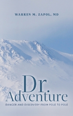 Dr. Adventure - Warren M Zapol