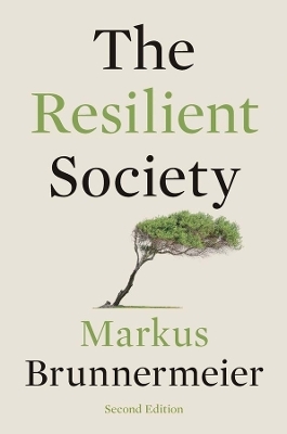 The Resilient Society - Markus K. Brunnermeier