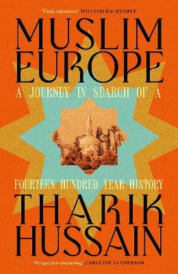 Muslim Europe - Tharik Hussain