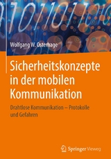 Sicherheitskonzepte in der mobilen Kommunikation - Wolfgang W. Osterhage
