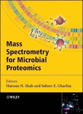 Mass Spectrometry for Microbial Proteomics - 