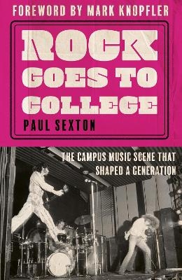 Rock Goes to College - Paul Sexton
