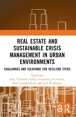 Real Estate and Sustainable Crisis Management in Urban Environments