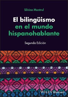 El bilinguismo en el mundo hispanohablante