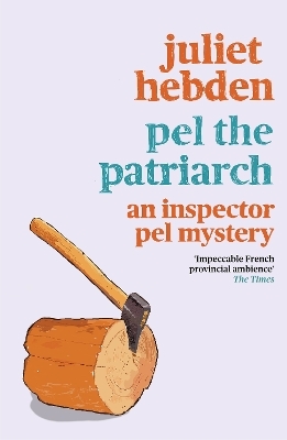 Pel the Patriarch - Juliet Hebden