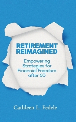 Retirement Reimagined