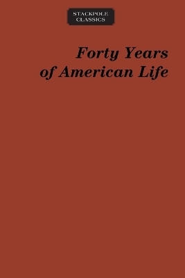 Forty Years of American Life