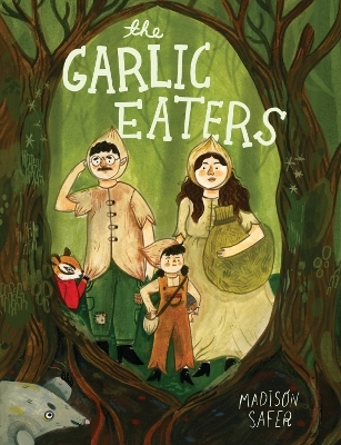 The Garlic Eaters - Madison Safer