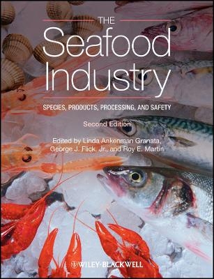 The Seafood Industry: Species, Products, Processin g, and Safety - LA Granata