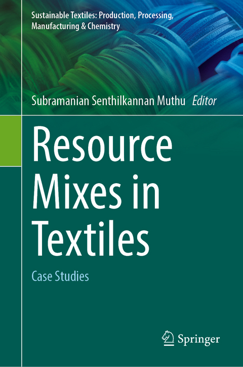 Resource Mixes in Textiles - 