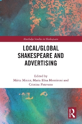 Local/Global Shakespeare and Advertising - 