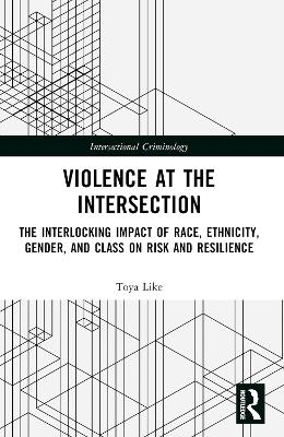 Violence at the Intersection - Toya Z. Like