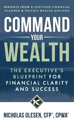 Command Your Wealth